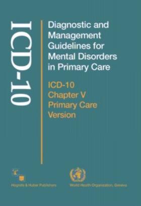 Diagnostic and Management Guidelines for Mental Disorders in Primary Care