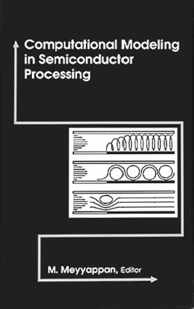 Computational Modeling in Semiconductor Processing