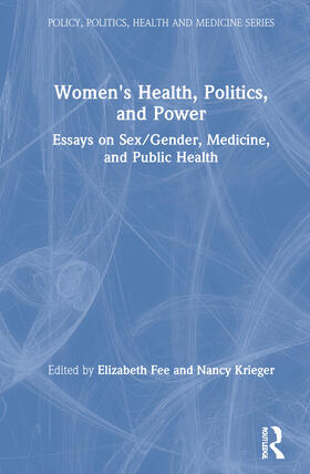 Women's Health, Politics, and Power