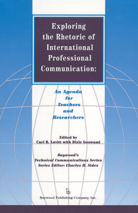 Exploring the Rhetoric of International Professional Communication