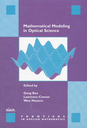 Mathematical Modeling in Optical Science