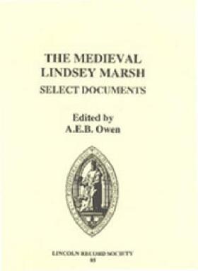 The Medieval Lindsey Marsh: Select Documents