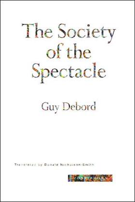 The Society of the Spectacle