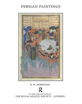 Persian Paintings in the Collection of the Royal Asiatic Society