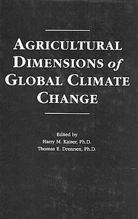 Agricultural Dimensions of Global Climate Change