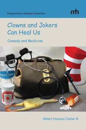 Clowns and Jokers Can Heal Us