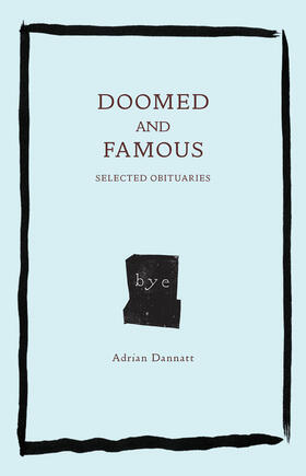 Doomed and Famous