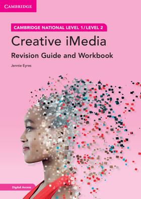 Cambridge National in Creative Imedia Revision Guide and Workbook with Digital Access (2 Years)