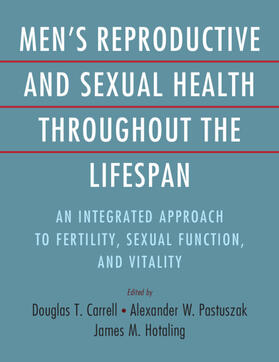 Men's Reproductive and Sexual Health Throughout the Lifespan