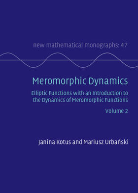 Meromorphic Dynamics: Volume 2