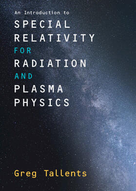 An Introduction to Special Relativity for Radiation and Plasma Physics