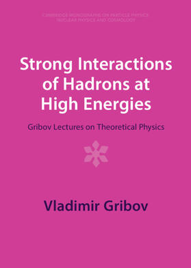 Strong Interactions of Hadrons at High Energies