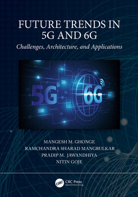 Future Trends in 5G and 6G