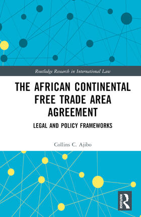 The African Continental Free Trade Area Agreement