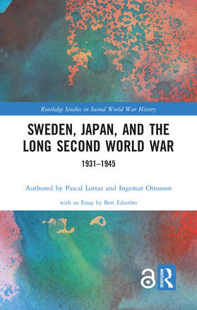 Sweden, Japan, and the Long Second World War