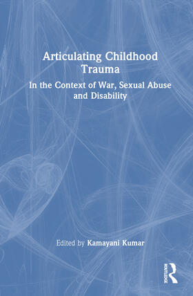 Articulating Childhood Trauma