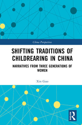 Shifting Traditions of Childrearing in China