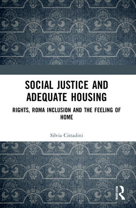 Social Justice and Adequate Housing