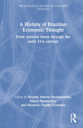 A History of Brazilian Economic Thought