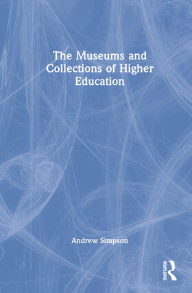 The Museums and Collections of Higher Education