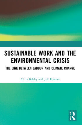 Sustainable Work and the Environmental Crisis