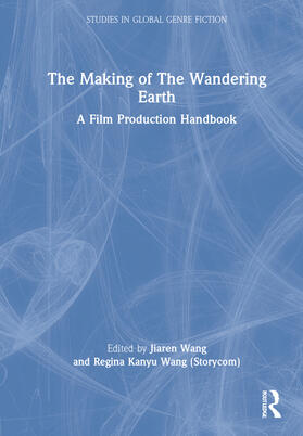 Wang, J: The Making of The Wandering Earth