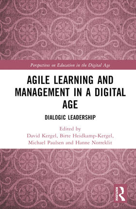 Agile Learning and Management in a Digital Age