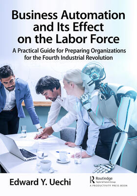 Business Automation and Its Effect on the Labor Force