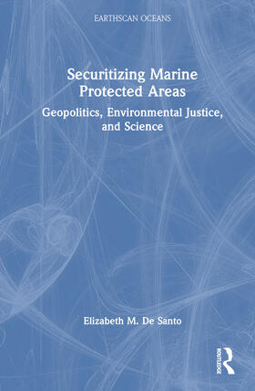 Securitizing Marine Protected Areas