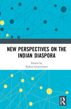 New Perspectives on the Indian Diaspora