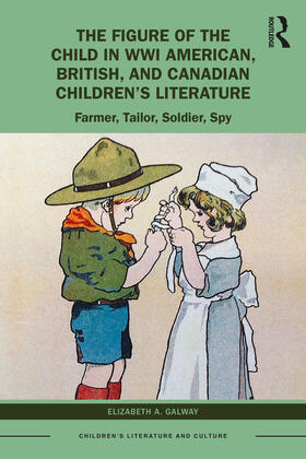 The Figure of the Child in WWI American, British, and Canadian Children's Literature