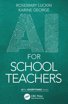 Luckin, R: AI for School Teachers