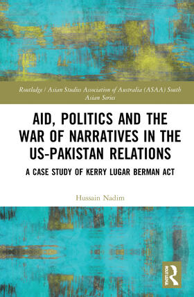 Aid, Politics and the War of Narratives in the Us-Pakistan Relations