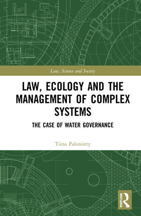 Law, Ecology, and the Management of Complex Systems