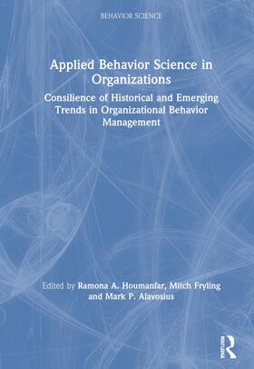 Applied Behavior Science in Organizations