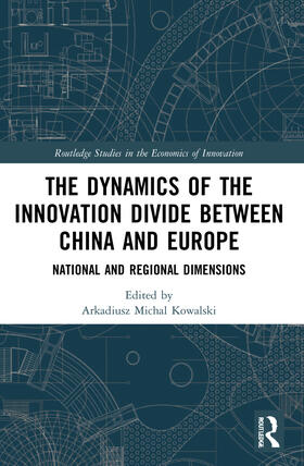 The Dynamics of the Innovation Divide between China and Europe