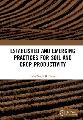 Bimbraw, A: Established and Emerging Practices for Soil and