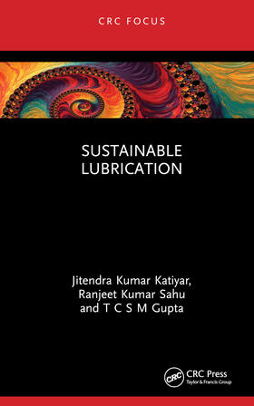 Sustainable Lubrication