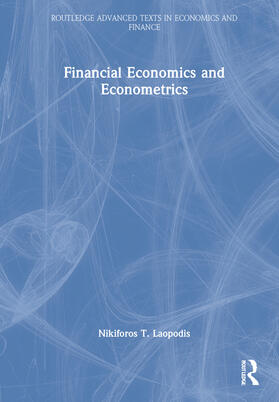 Laopodis, N: Financial Economics and Econometrics