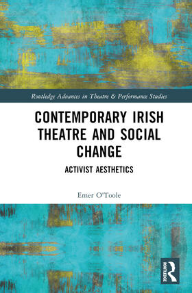 Contemporary Irish Theatre and Social Change