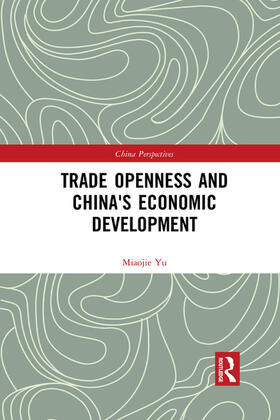 Trade Openness and China's Economic Development