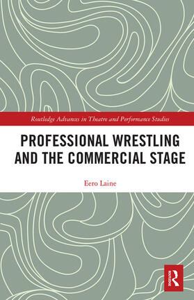 Professional Wrestling and the Commercial Stage