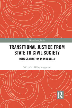 Transitional Justice from State to Civil Society