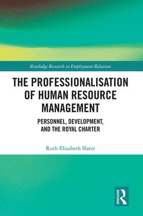 The Professionalisation of Human Resource Management