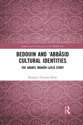 Bedouin and 'Abbasid Cultural Identities