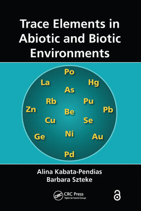 Trace Elements in Abiotic and Biotic Environments