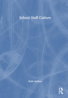 School Staff Culture