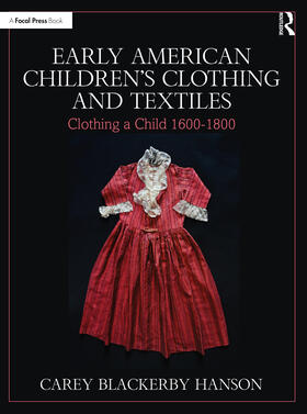 Early American Children's Clothing and Textiles