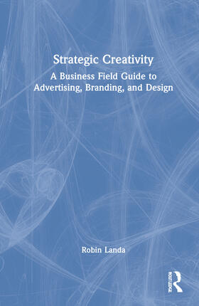 Landa, R: Strategic Creativity