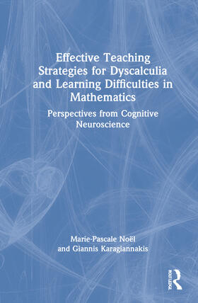 Noel, M: Effective Teaching Strategies for Dyscalculia and L
